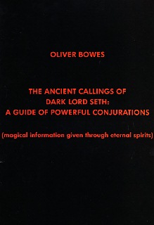 Ancient Callings of Dark Lord Seth by Oliver Bowes